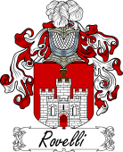 Araldica Italiana Coat of arms used by the Italian family Rovelli