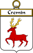 Irish Badge for Cremin or O'Cremin