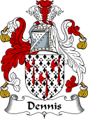 English Coat of Arms for the family Dennis