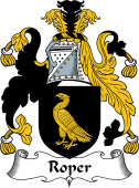 English Coat of Arms for the family Roper