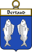 French Coat of Arms Badge for Bertaud