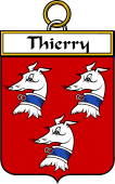 French Coat of Arms Badge for Thierry