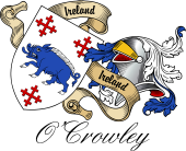 Sept (Clan) Coat of Arms from Ireland for O'Crowley