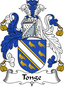English Coat of Arms for the family Tonge or Tong