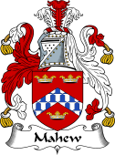 English Coat of Arms for Mahew (e) or Mayhew