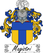 Araldica Italiana Coat of arms used by the Italian family Magistri