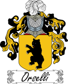 Araldica Italiana Coat of arms used by the Italian family Orselli