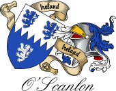 Sept (Clan) Coat of Arms from Ireland for O'Scanlon
