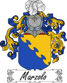 Araldica Italiana Coat of arms used by the Italian family Marzolo