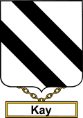 English Coat of Arms Shield Badge for Kay