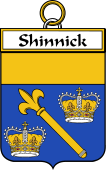 Irish Badge for Shinnick or O'Shinnick