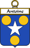 French Coat of Arms Badge for Antoine