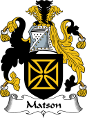 English Coat of Arms for the family Matson