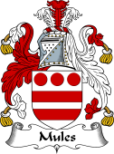 English Coat of Arms for the family Mules