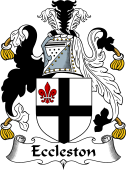 English Coat of Arms for the family Eccleston
