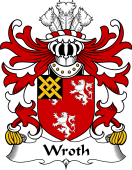 Welsh Coat of Arms for Wroth (of Abergavenny, Monmouthshire)