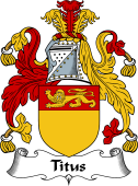 English Coat of Arms for the family Titus