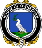 Irish Coat of Arms Badge for the O'SHEEHAN family