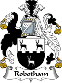 English Coat of Arms for the family Robotham or Rowbottom