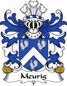 Welsh Coat of Arms for Meurig (King of Dyfed)
