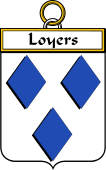 French Coat of Arms Badge for Loyers