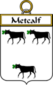 Irish Badge for Metcalf or Metcalfe