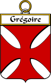 French Coat of Arms Badge for Grégoire