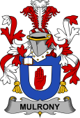 Irish Coat of Arms for Mulrony or O'Mulroney