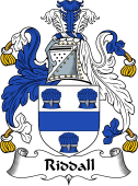 English Coat of Arms for the family Riddall or Ridall or Riddel
