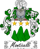 Araldica Italiana Coat of arms used by the Italian family Monticelli