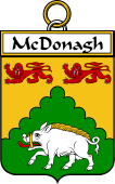 Irish Badge for McDonagh or McDonogh