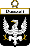 French Coat of Arms Badge for Dussault (Sault du)