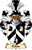 English Coat of Arms (v.23) for the family Dobbs or Dobbes