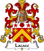 Coat of Arms from France for Lacaze ( de la Caze)