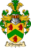 Irish Family Coat of Arms (v.23) for O'Drought