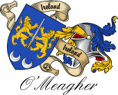Sept (Clan) Coat of Arms from Ireland for O'Meagher