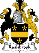 English Coat of Arms for the family Rushbrook