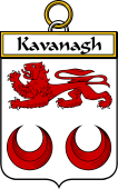 Irish Badge for Kavanagh or Cavanagh