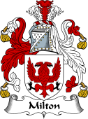 English Coat of Arms for the family Milton