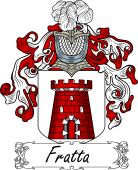 Araldica Italiana Coat of arms used by the Italian family Fratta