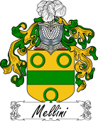 Araldica Italiana Coat of arms used by the Italian family Mellini