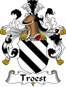German Wappen Coat of Arms for Troest