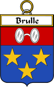 French Coat of Arms Badge for Brulle