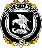 Irish Coat of Arms Badge for the O'MADDEN family