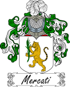 Araldica Italiana Coat of arms used by the Italian family Mercati