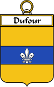 French Coat of Arms Badge for Dufour (Four du)
