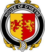 Irish Coat of Arms Badge for the O'HEYNE family