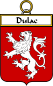 French Coat of Arms Badge for Dulac (Lac du)