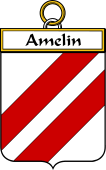 French Coat of Arms Badge for Amelin