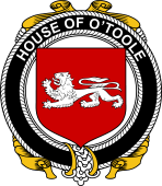 Irish Coat of Arms Badge for the O'TOOLE family